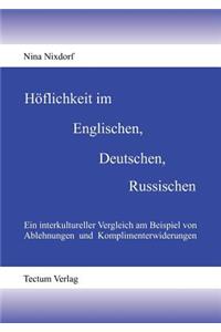 Höflichkeit im Englischen, Deutschen, Russischen