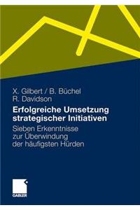 Erfolgreiche Umsetzung Strategischer Initiativen