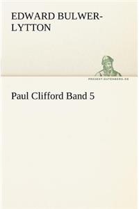 Paul Clifford Band 5