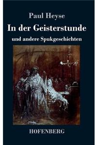 In der Geisterstunde und andere Spukgeschichten