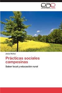 Practicas Sociales Campesinas