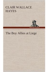 Boy Allies at Liege