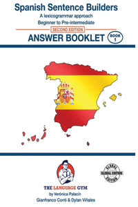 SPANISH SENTENCE BUILDERS - Beg - Pre I - ANSWER BOOK