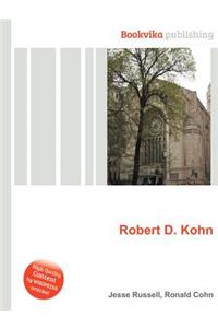 Robert D. Kohn
