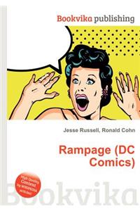 Rampage (DC Comics)