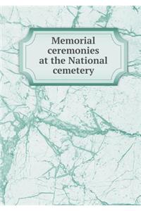 Memorial Ceremonies at the National Cemetery