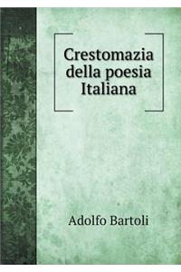 Crestomazia Della Poesia Italiana