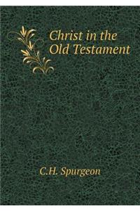 Christ in the Old Testament