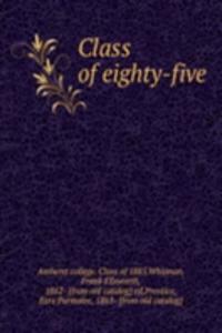 Class of eighty-five