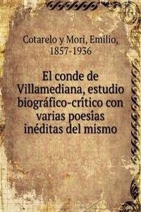 El conde de Villamediana, estudio biografico-critico con varias poesias ineditas del mismo