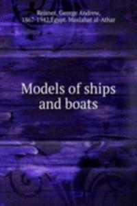 Models of ships and boats