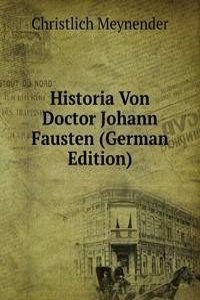 Historia Von Doctor Johann Fausten (German Edition)