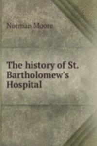 history of St. Bartholomew's Hospital