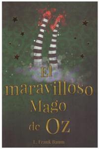 El Maravilloso Mago de Oz