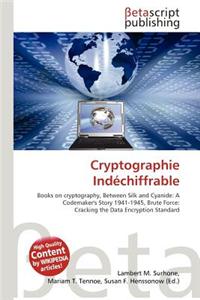Cryptographie Indechiffrable