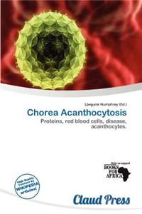Chorea Acanthocytosis