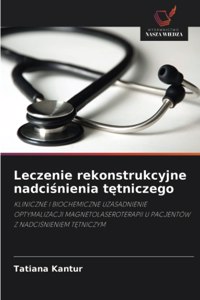 Leczenie rekonstrukcyjne nadciśnienia tętniczego