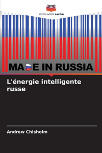 L'énergie intelligente russe