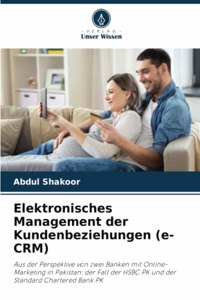 Elektronisches Management der Kundenbeziehungen (e-CRM)