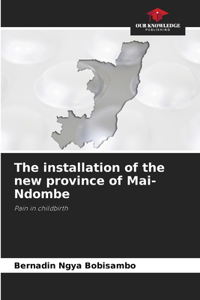 installation of the new province of Mai-Ndombe