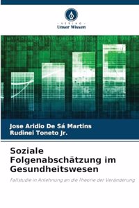 Soziale Folgenabschätzung im Gesundheitswesen