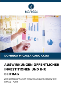 Auswirkungen Öffentlicher Investitionen Und Ihr Beitrag