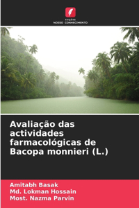 Avaliação das actividades farmacológicas de Bacopa monnieri (L.)