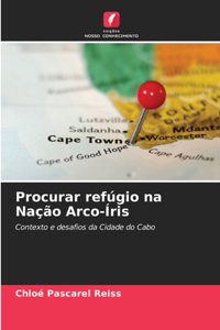 Procurar refúgio na Nação Arco-Íris