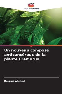 nouveau composé anticancéreux de la plante Eremurus