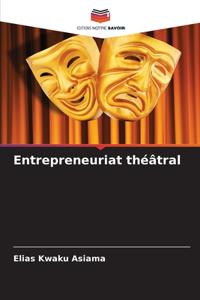 Entrepreneuriat théâtral