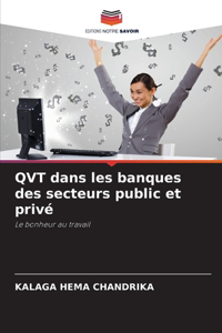 QVT dans les banques des secteurs public et privé