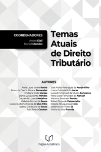 Temas Atuais De Direito Tribut rio