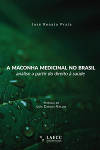A maconha medicinal no Brasil