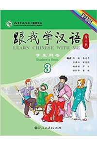 Learn Chinese with Me, Student's Book 3 (2nd Edition)