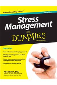 Stress Management For Dummies, 2Nd Ed