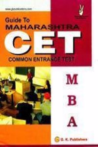 Guide to Maharashtra C E T (Maharashtra MBA)