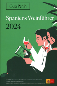Guia Penin Spaniens Weinfuhrer 2024