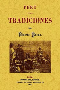 Peru. Tradiciones