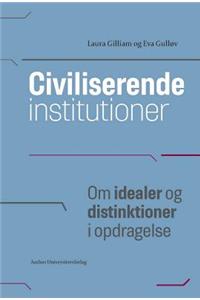 Civiliserende Institutioner