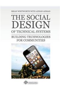 Social Design of Technical Systems