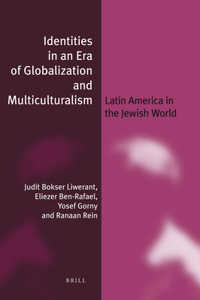 Identities in an Era of Globalization and Multiculturalism