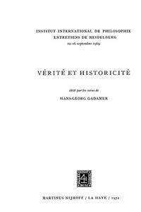 Truth and Historicity / Vérité Et Historicité