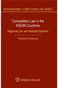 Competition Law in the ASEAN Countries