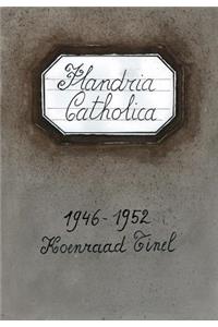Flandria Catholica 1946-1952