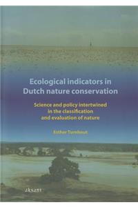 Ecological Indicators in Dutch Nature Conservation