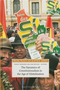 Dynamics of Constitutionalism in the Age of Globalisation