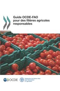 Guide OCDE-FAO pour des filières agricoles responsables