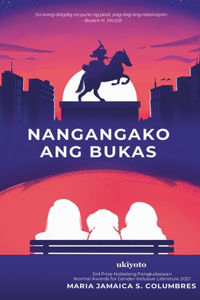 Nangangako Ang Bukas