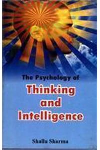 The Psychology of Thinking and Intelligence
