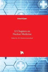 12 Chapters on Nuclear Medicine